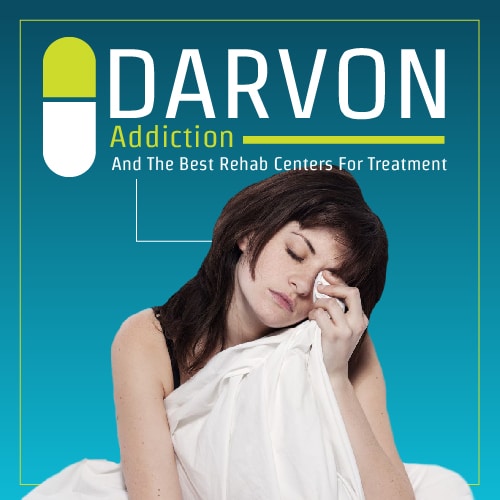 Darvon Addiction And The Best Rehab Centers For Treatment