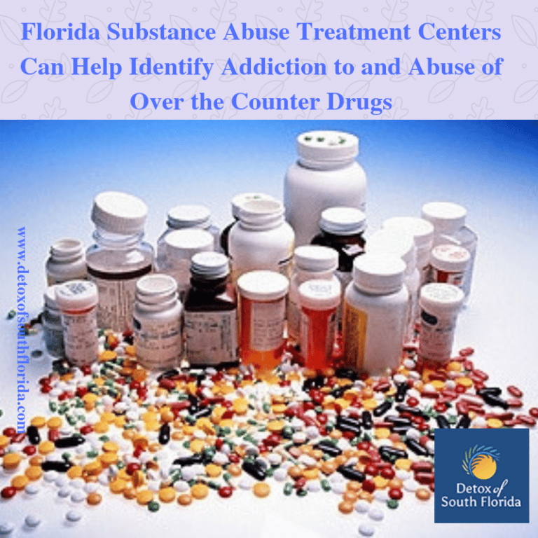 Florida Substance Abuse Treatment Centers Can Help Identify Addiction ...